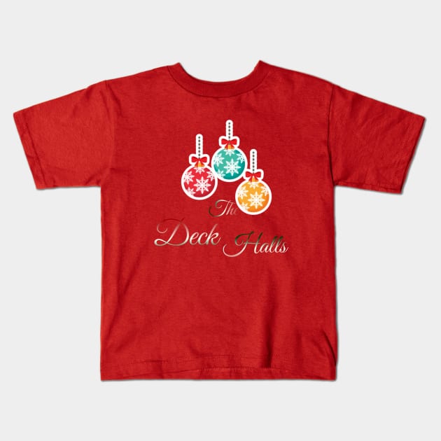 Deck the Halls Kids T-Shirt by Courtney's Creations